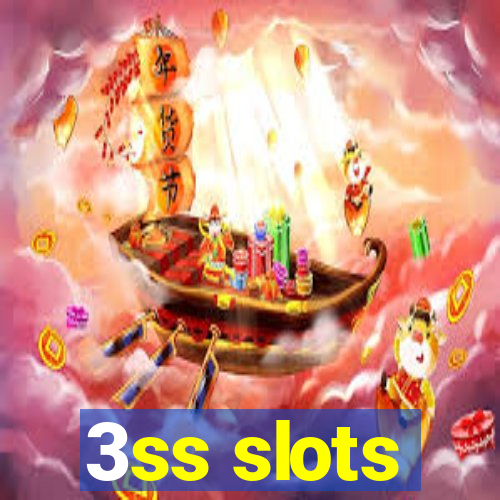 3ss slots